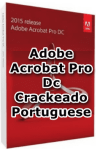 Adobe Acrobat Pro Dc Crackeado