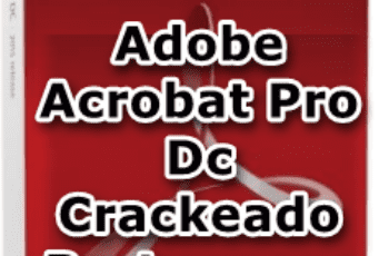 Adobe Acrobat Pro DC Crackeado Portugues Download 2022