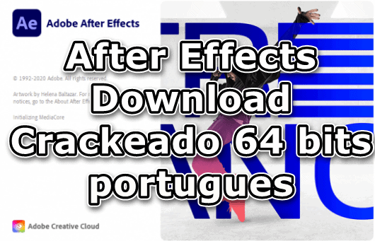 after effects download crackeado 64 bits