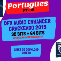 Dfx Audio Enhancer Crackeado 2019 Gratis Download PT-BR