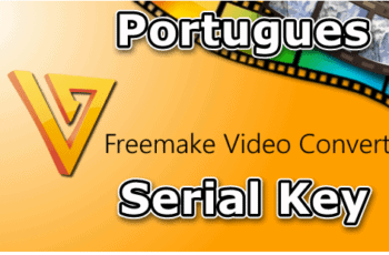 Freemake Video Converter Serial 2021 Download PT-BR