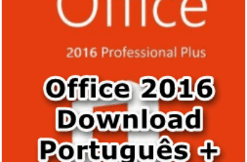 Office 2016 Download Português + Ativador Gratis PT-BR 2023