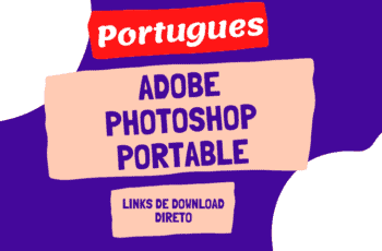 Adobe Photoshop Portable Download Portugues 2022 Gratis PT-BR