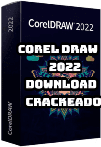 Corel Draw 2022 Download Crackeado
