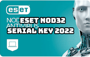 Eset Nod32 Serial Key 2022