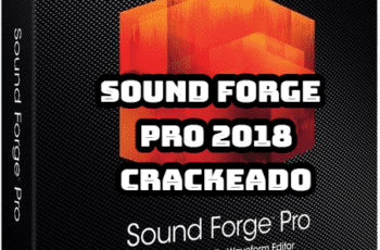 Sound Forge Pro 2018 Crackeado Grátis Download PT-BR