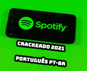 spotify crackeado 2021