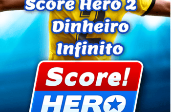 Score Hero 2 Dinheiro Infinito MOD APK 2.50 Grátis PT-BR 2022