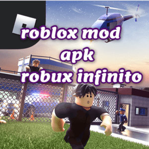 roblox mod apk robux infinito